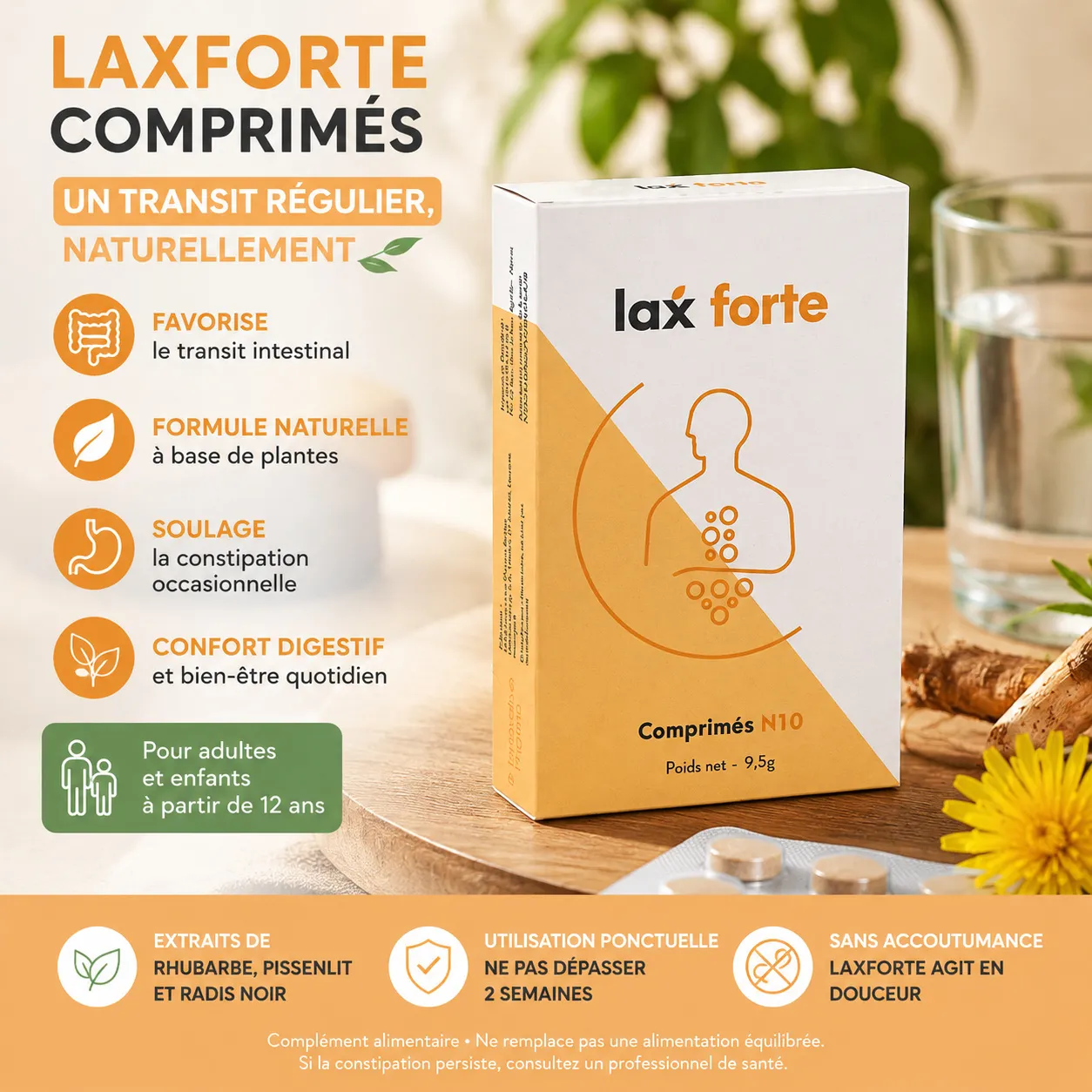 LAXFORTE Comprimés - laxatif naturel Visuel LAXFORTE Comprimés présentant un transit régulier naturellement, avec boîte produit, plantes, verre d’eau et bénéfices pour la constipation occasionnelle.
